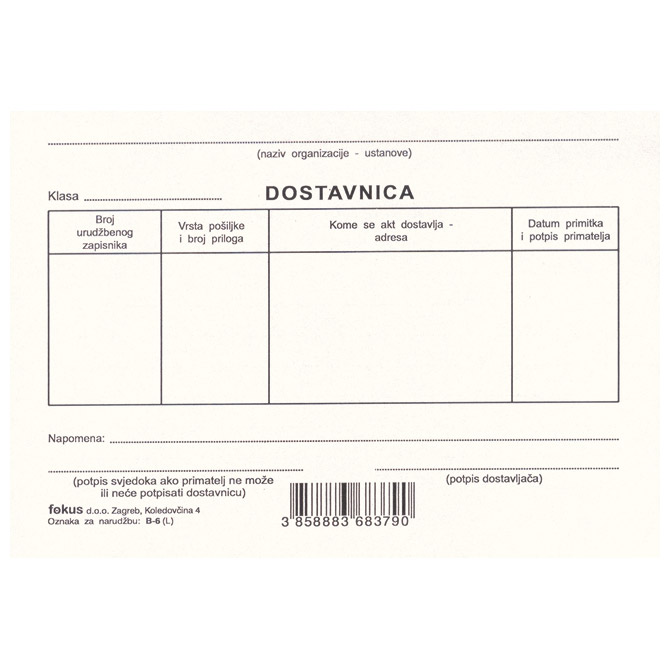 Obrazac B-6 dostavnica Fokus